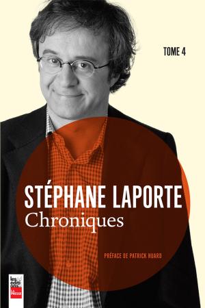Cover of the book Chroniques, tome 4 by Arnaud Granata, Stéphane Mailhiot