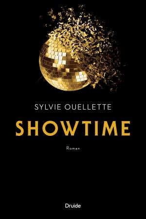 Cover of the book Showtime by Benoît Bouthillette