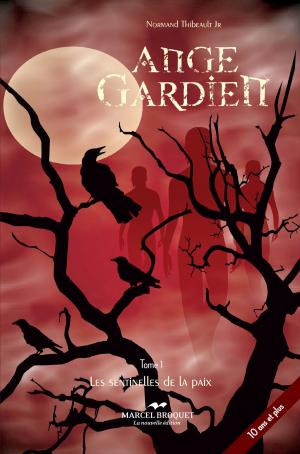 Cover of the book Ange gardien I by Rosette Pipar