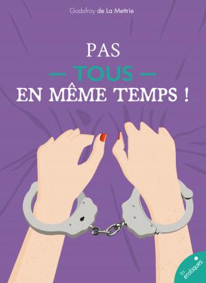 Cover of the book Pas tous en même temps ! by A. Anonyme