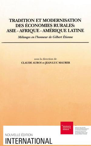 Cover of the book Tradition et modernisation des économies rurales : Asie-Afrique-Amérique latine by Anne-Sophie Bentz