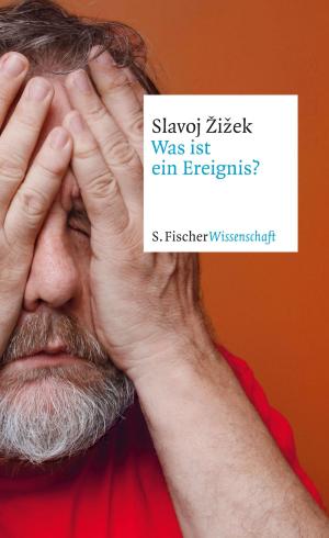 Cover of the book Was ist ein Ereignis? by Monika Maron