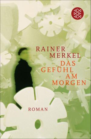 Cover of the book Das Gefühl am Morgen by Maria Bernard