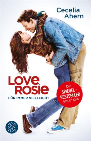 Cover of the book Love, Rosie – Für immer vielleicht by E.T.A. Hoffmann