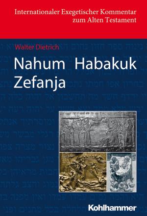 Cover of the book Nahum Habakuk Zefanja by Hans Freiherr von Campenhausen