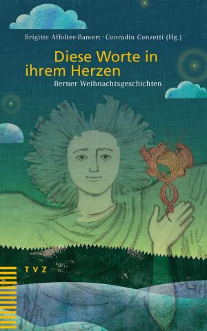 Cover of the book Diese Worte in ihrem Herzen by Christine Gerber