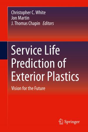 Cover of the book Service Life Prediction of Exterior Plastics by Qianxue Wang, Simin Yu, Christophe Guyeux