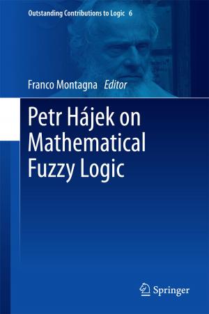 Cover of the book Petr Hájek on Mathematical Fuzzy Logic by Giandomenico Toniolo, Marco di Prisco