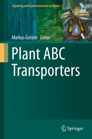 Cover of the book Plant ABC Transporters by David Zhang, Zhenhua Guo, Yazhuo Gong