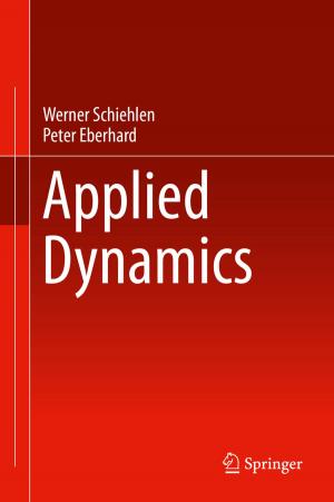 Cover of the book Applied Dynamics by Ravi P. Agarwal, Erdal KARAPINAR, Donal O’Regan, Antonio Francisco Roldán-López-de-Hierro