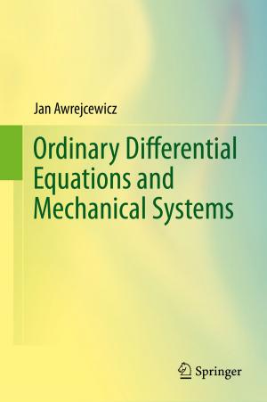Cover of the book Ordinary Differential Equations and Mechanical Systems by Humberto Stein Shiromoto