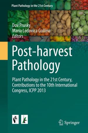 Cover of the book Post-harvest Pathology by Harald Klingbeil, Ulrich Laier, Dieter Lens