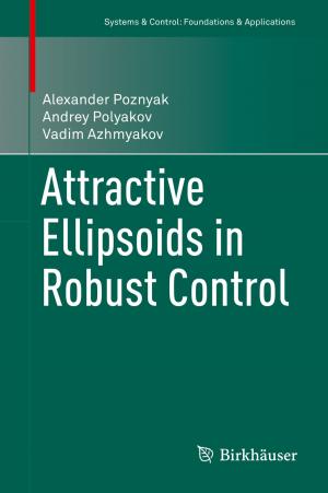 Cover of the book Attractive Ellipsoids in Robust Control by Pushkin Kachroo, Kaan M.A. Özbay