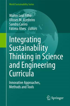 Cover of the book Integrating Sustainability Thinking in Science and Engineering Curricula by Angela Tarabella