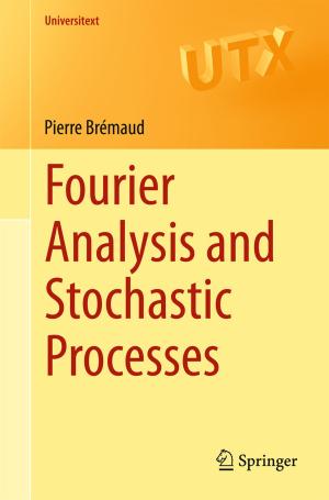 Cover of the book Fourier Analysis and Stochastic Processes by Ahmed Elbeshlawy