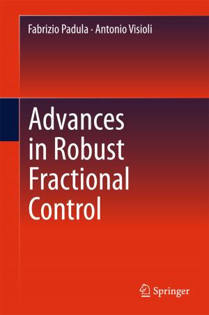 Cover of the book Advances in Robust Fractional Control by Claudio Scardovi