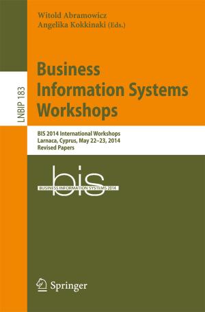 Cover of the book Business Information Systems Workshops by Michael Werner Zürch