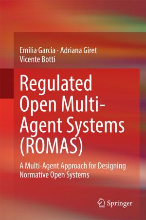 Book cover of Regulated Open Multi-Agent Systems (ROMAS)