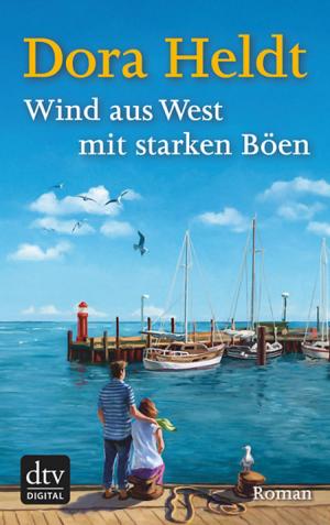 Cover of the book Wind aus West mit starken Böen by Knut Krüger