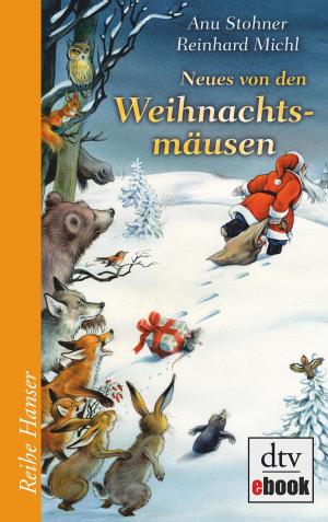 Cover of the book Neues von den Weihnachtsmäusen by Anu Stohner