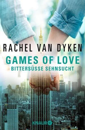 Cover of the book Games of Love - Bittersüße Sehnsucht by Regine Kölpin
