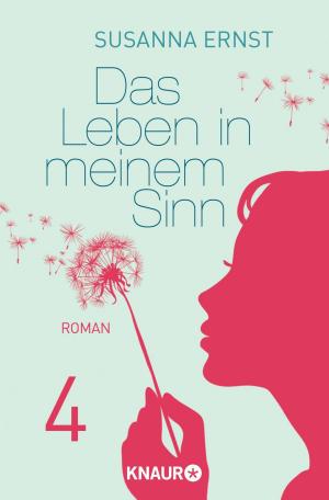 Cover of the book Das Leben in meinem Sinn 4 by Friedrich Ani