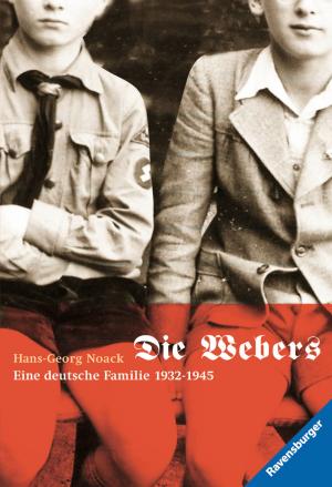 Cover of the book Die Webers, eine deutsche Familie 1932-1945 by Gudrun Pausewang