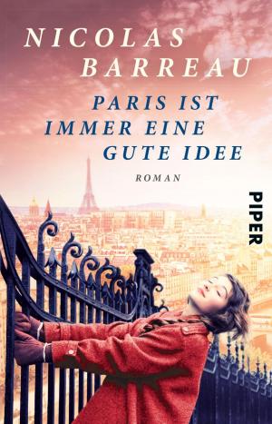 Cover of the book Paris ist immer eine gute Idee by Katharina Gerwens