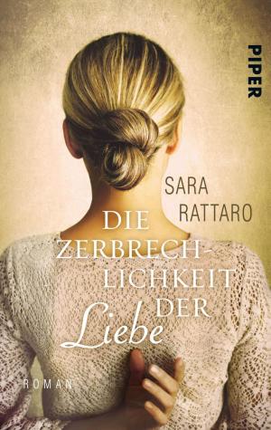 Cover of the book Die Zerbrechlichkeit der Liebe by Hannah Arendt