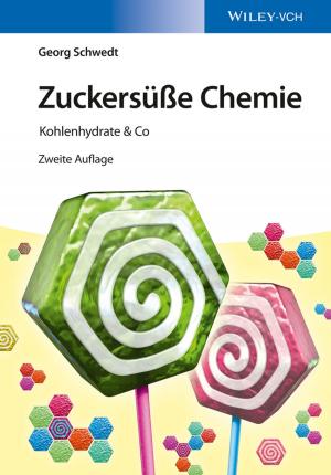 Cover of the book Zuckersüße Chemie by Monty Duggal, Angus Cameron, Jack Toumba