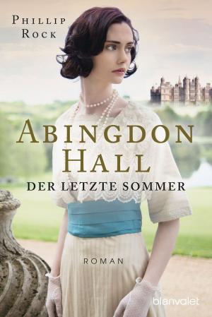 Cover of the book Abingdon Hall - Der letzte Sommer by Torsten Fink