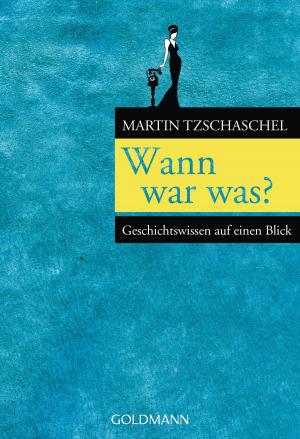 Cover of the book Wann war was? by Christina Jones