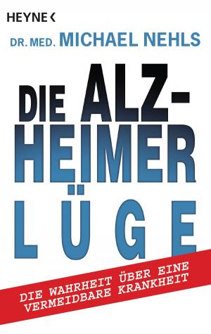 Cover of the book Die Alzheimer-Lüge by Volker Kitz, Manuel Tusch