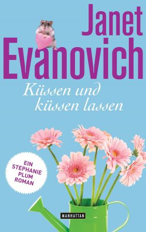 Book cover of Küssen und küssen lassen