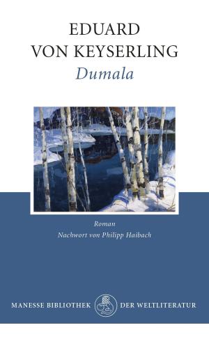 Cover of the book Dumala by Eduard von Keyserling, Uwe Timm