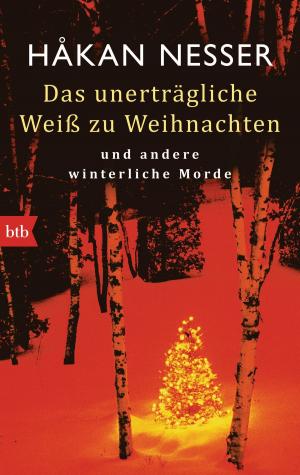 Cover of the book Das unerträgliche Weiß zu Weihnachten by Maria Ernestam