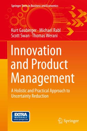 Cover of the book Innovation and Product Management by Michael Böhm, W.von Scheidt, M. Wankerl, Erland Erdmann