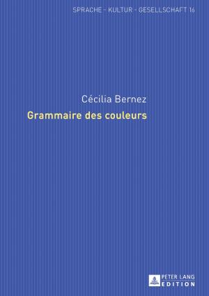 Cover of the book Grammaire des couleurs by Ana Belén Martínez Lopez