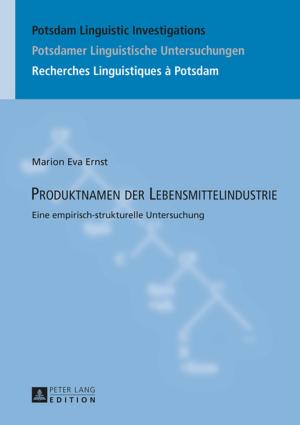 Cover of the book Produktnamen der Lebensmittelindustrie by Gottfried Schramm