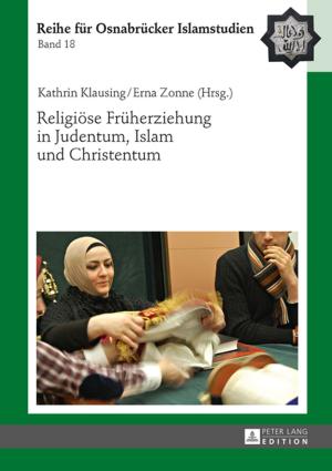 Cover of Religioese Frueherziehung in Judentum, Islam und Christentum