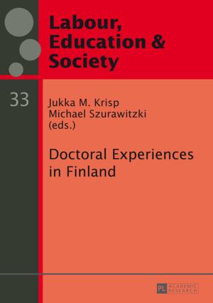 Cover of the book Doctoral Experiences in Finland by Verena Harrauer