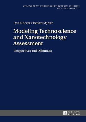 Cover of the book Modeling Technoscience and Nanotechnology Assessment by Dorota Szeligowska