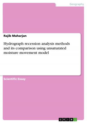 Cover of the book Hydrograph recession analysis methods and its comparison using unsaturated moisture movement model by Shalimar Krautscheid