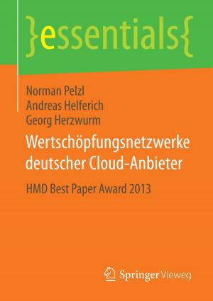 Cover of the book Wertschöpfungsnetzwerke deutscher Cloud-Anbieter by Ines Mergel, Philipp S. Müller, Peter Parycek, Sönke E. Schulz