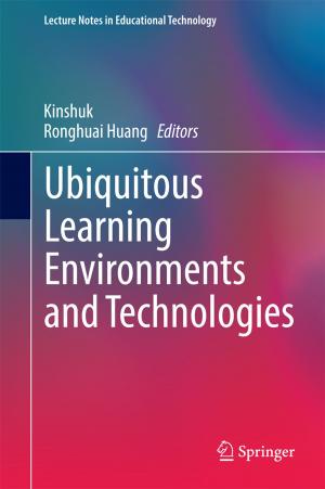 Cover of the book Ubiquitous Learning Environments and Technologies by Jens Kappauf, Bernd Lauterbach, Matthias Koch