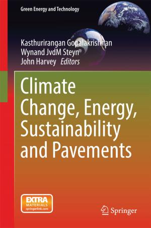 Cover of the book Climate Change, Energy, Sustainability and Pavements by 
