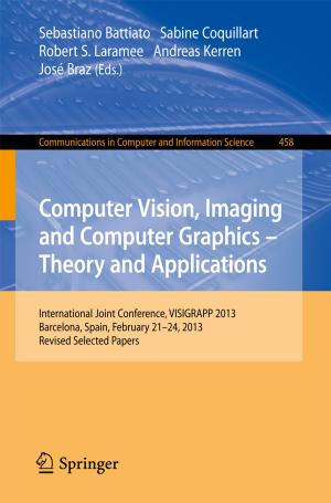 Cover of the book Computer Vision, Imaging and Computer Graphics: Theory and Applications by Junjie Wu