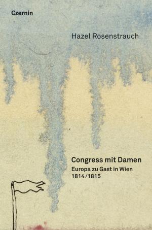 Cover of the book Congress mit Damen by Carsten Frerk, Christoph Baumgarten