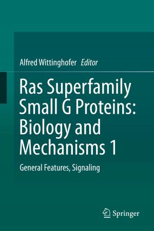 Cover of the book Ras Superfamily Small G Proteins: Biology and Mechanisms 1 by 