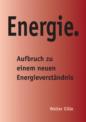 Cover of the book Energie. by Stephan Rehfeldt